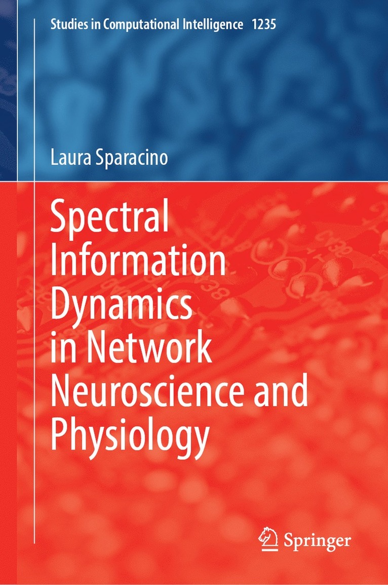 Spectral Information Dynamics in Network Neuroscience and Physiology