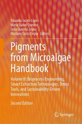 bokomslag Pigments from Microalgae Handbook
