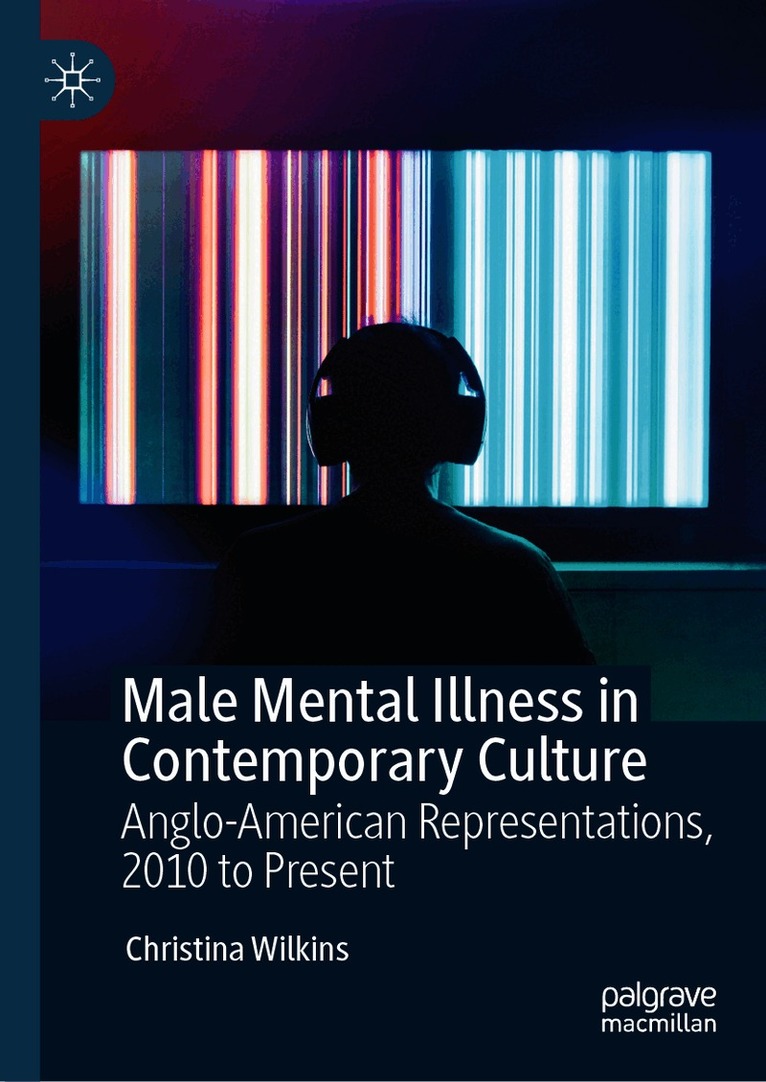 Male Mental Illness in Contemporary Culture