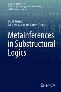 bokomslag Metainferences in Substructural Logics