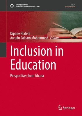Dipane Hlalele, Awudu Salaam Mohammed - Inclusion in Education, Inbunden