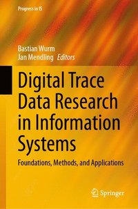 bokomslag Digital Trace Data Research in Information Systems