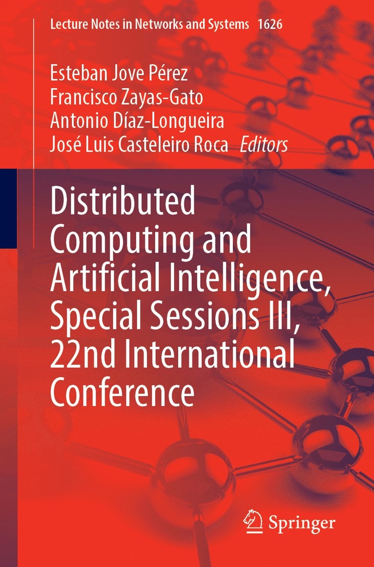 Distributed Computing and Artificial Intelligence, Special Sessions III, 22nd International Conference