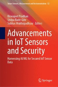 bokomslag Advancements in IoT Sensors and Security