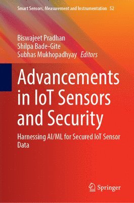 bokomslag Advancements in IoT Sensors and Security