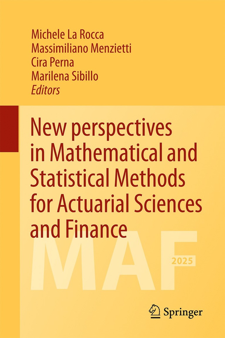 Michele La Rocca, Massimiliano Menzietti, Cira Perna, Marilena Sibillo - New Perspectives in Mathematical and Statistical Methods for Actuarial Sciences and Finance, Inbunden