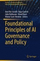 bokomslag Foundational Principles of AI Governance and Policy