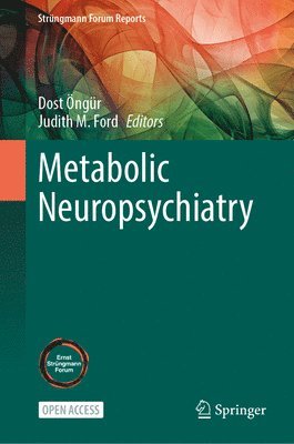 bokomslag Metabolic Neuropsychiatry