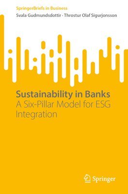 Svala Gudmundsdottir, Throstur Olaf Sigurjonsson - Sustainability in Banks, Häftad