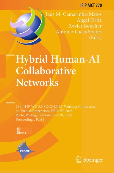 Luis M. Camarinha-Matos, Angel Ortiz, Xavier Boucher, Antonio Lucas Soares - Hybrid Human-AI Collaborative Networks, Inbunden