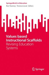 bokomslag Values based Instructional Scaffolds