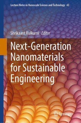 bokomslag Next-Generation Nanomaterials for Sustainable Engineering