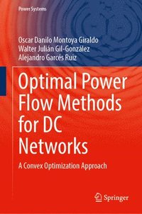 bokomslag Optimal Power Flow Methods for DC Networks