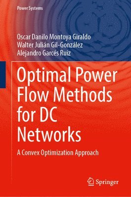 bokomslag Optimal Power Flow Methods for DC Networks