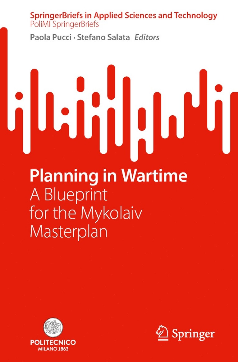 Paola Pucci, Stefano Salata - Planning in Wartime, Häftad