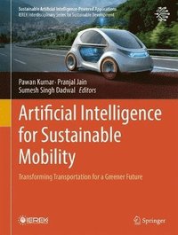 bokomslag Artificial Intelligence for Sustainable Mobility