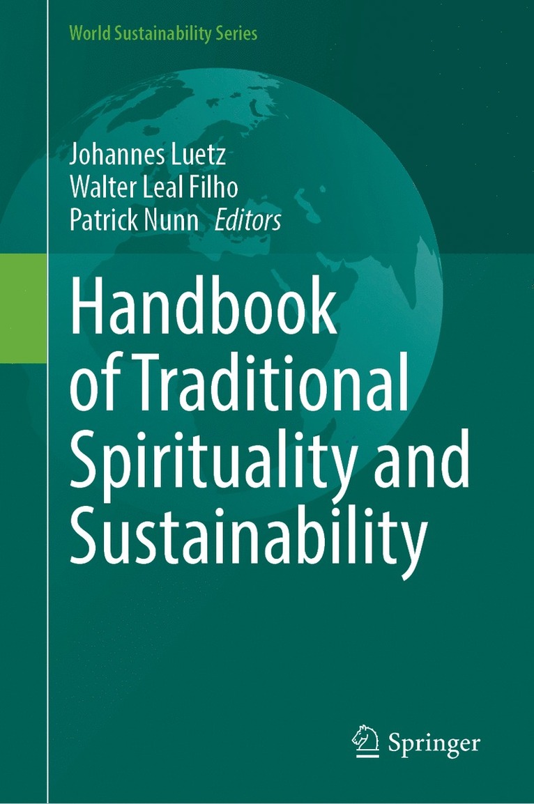 Handbook of Traditional Spirituality and Sustainability