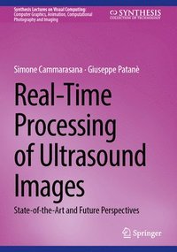 bokomslag Real-Time Processing of Ultrasound Images