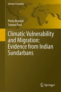 bokomslag Climatic Vulnerability and Migration: Evidence from Indian Sundarbans
