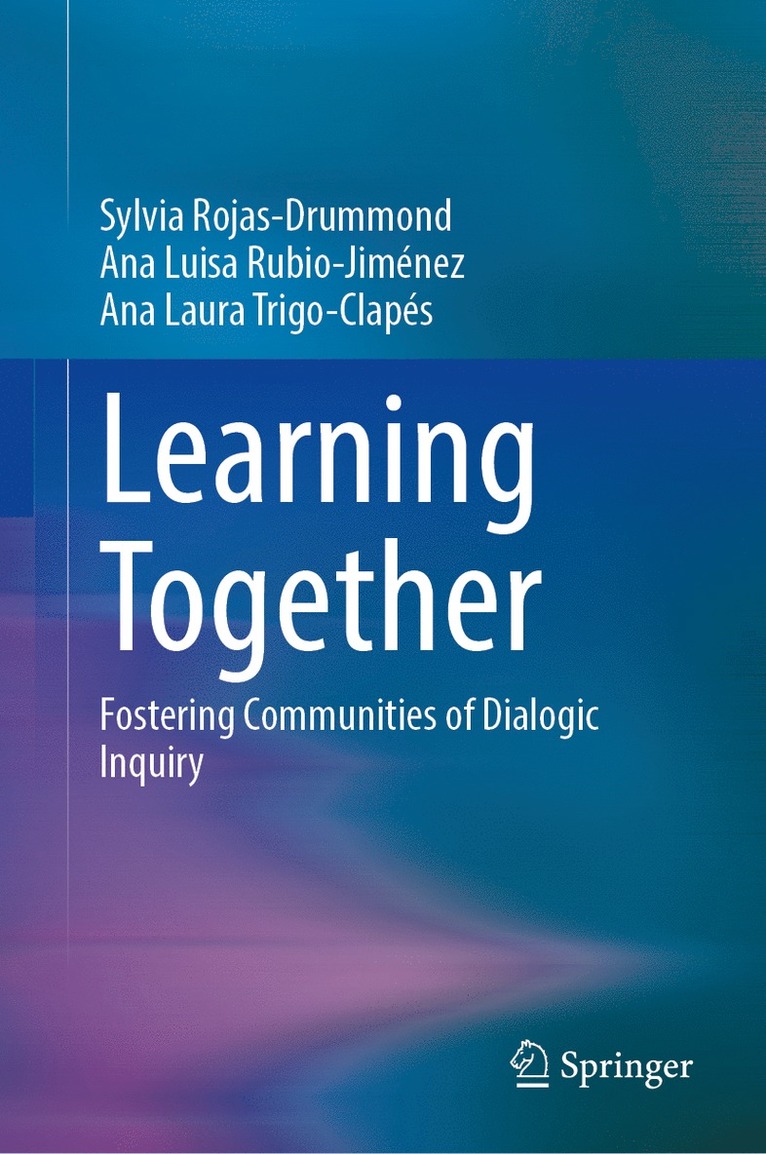Sylvia Rojas-Drummond, Ana Luisa Rubio-Jiménez, Ana Laura Trigo-Clapés - Learning Together, Inbunden
