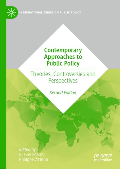 B. Guy Peters, Philippe Zittoun - Contemporary Approaches to Public Policy, Inbunden