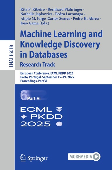 Rita P. Ribeiro, Bernhard Pfahringer, Nathalie Japkowicz, Pedro Larrañaga, Alípio M. Jorge, Carlos Soares, Pedro H. Abreu, João Gama - Machine Learning and Knowledge Discovery in Databases. Research Track, Häftad