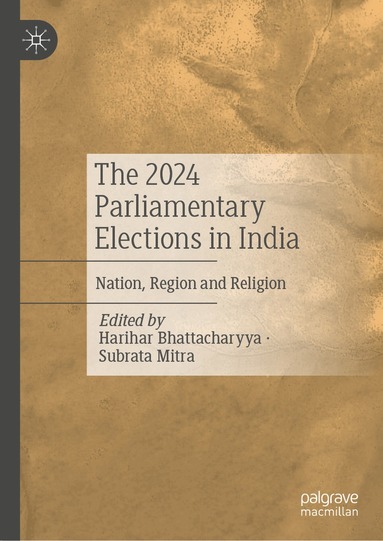 Harihar Bhattacharyya, Subrata Mitra - 2024 Parliamentary Elections in India, Inbunden