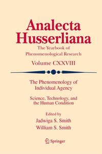 bokomslag Phenomenology of Individual Agency