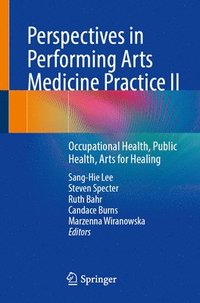 bokomslag Perspectives in Performing Arts Medicine Practice II
