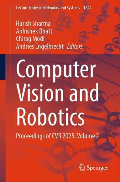 Harish Sharma, Abhishek Bhatt, Chirag Modi, Andries Engelbrecht - Computer Vision and Robotics, Häftad