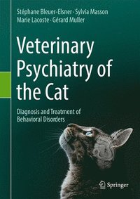 bokomslag Veterinary Psychiatry of the Cat