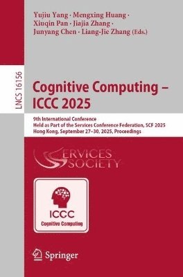 bokomslag Cognitive Computing - ICCC 2025
