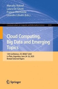 bokomslag Cloud Computing, Big Data and Emerging Topics