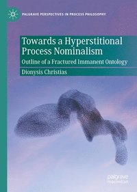 bokomslag Towards a Hyperstitional Process Nominalism