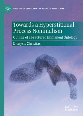 bokomslag Towards a Hyperstitional Process Nominalism