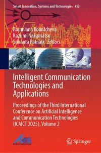 bokomslag Intelligent Communication Technologies and Applications