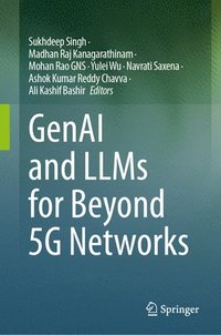 bokomslag GenAI and LLMs for Beyond 5G Networks