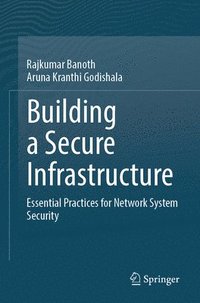 bokomslag Building a Secure Infrastructure