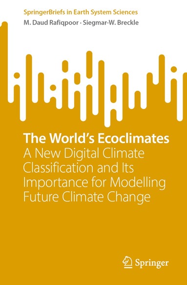 M. Daud Rafiqpoor, Siegmar-W. Breckle - World’s Ecoclimates, Häftad