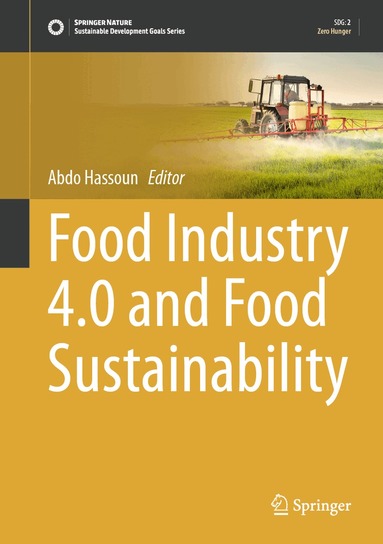 Abdo Hassoun - Food Industry 4.0 and Food Sustainability, Inbunden