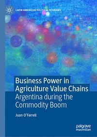bokomslag Business Power in Agriculture Value Chains
