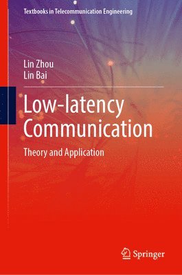 bokomslag Low-latency Communication