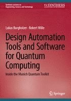 Design Automation Tools and Software for Quantum Computing