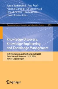 bokomslag Knowledge Discovery, Knowledge Engineering and Knowledge Management