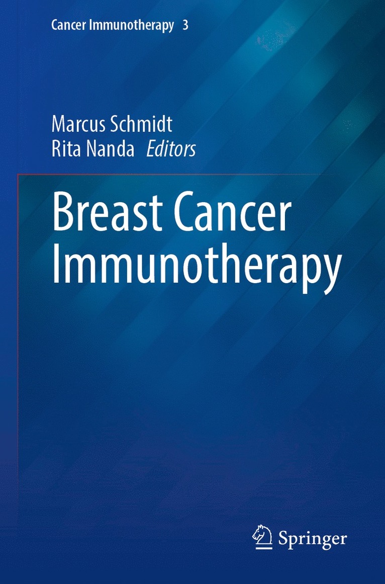 Marcus Schmidt, Rita Nanda - Breast Cancer Immunotherapy, Häftad