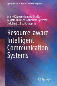 bokomslag Resource-aware Intelligent Communication Systems