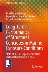 bokomslag Long-term Performance of Structural Concretes in Marine Exposure Conditions