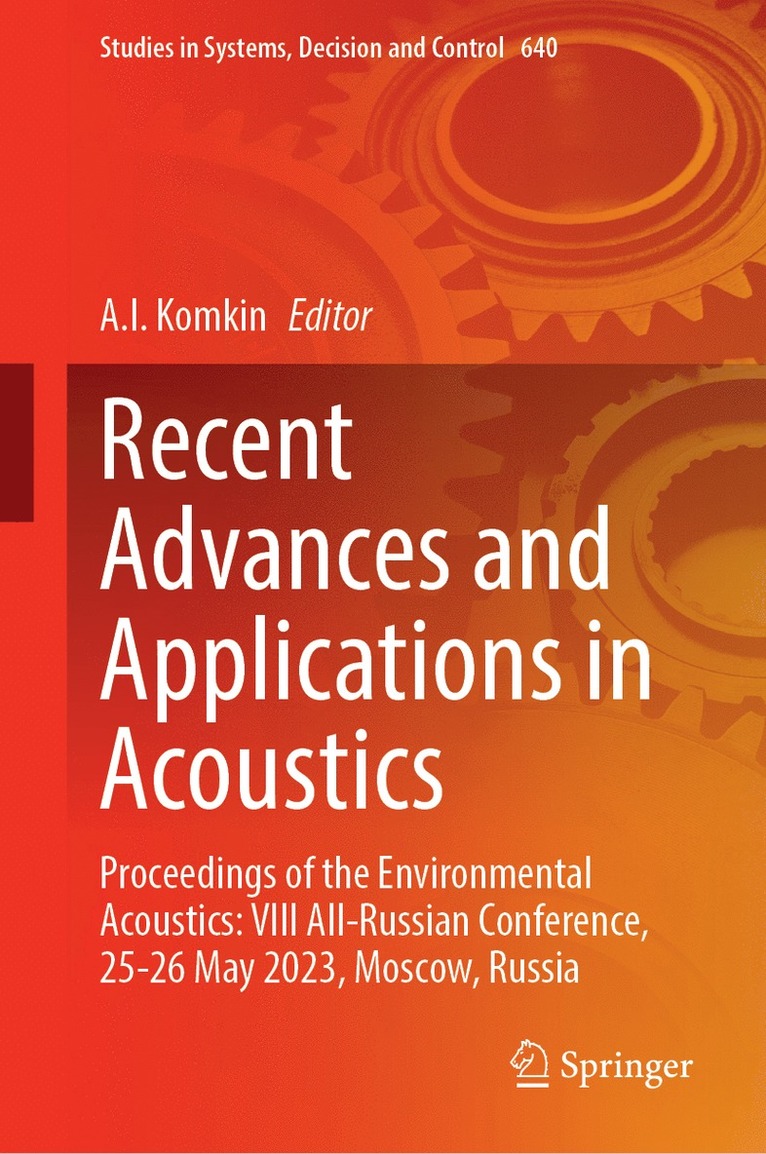 Recent Advances and Applications in Acoustics