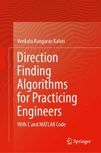 bokomslag Direction Finding Algorithms for Practicing Engineers