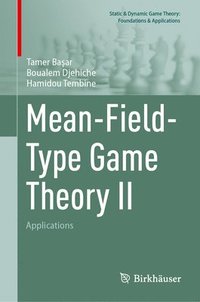 bokomslag Mean-Field-Type Game Theory II